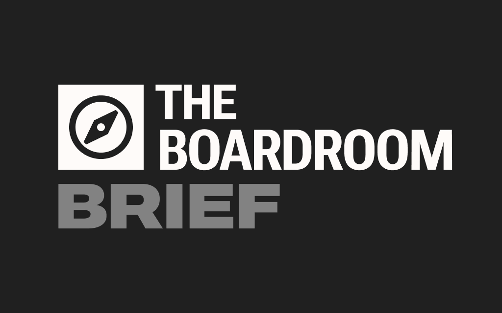 The boardroom brief